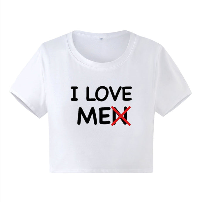 I Love Me(N) Crop Tee