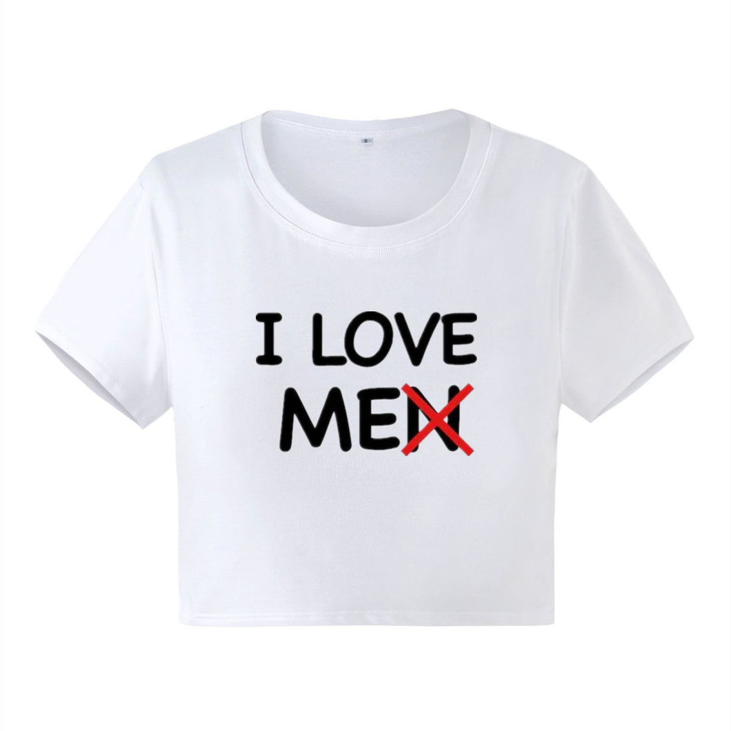 I Love Me(N) Crop Tee